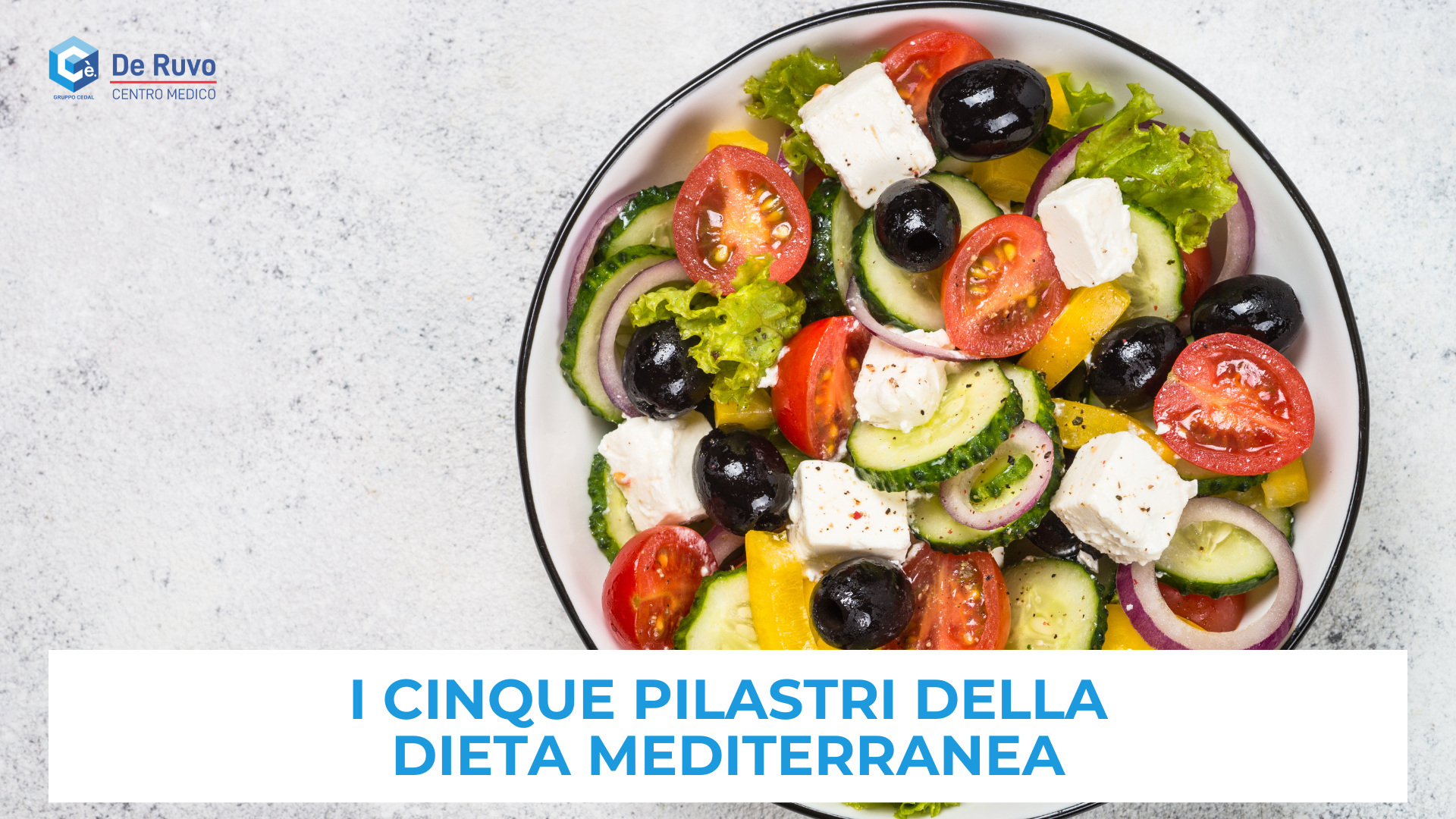 I cinque pilastri della dieta mediterranea: i cibi essenziali per la tua salute