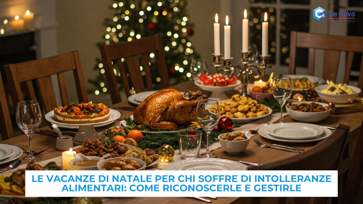 Le vacanze di Natale per chi soffre di intolleranze alimentari: come gestirle